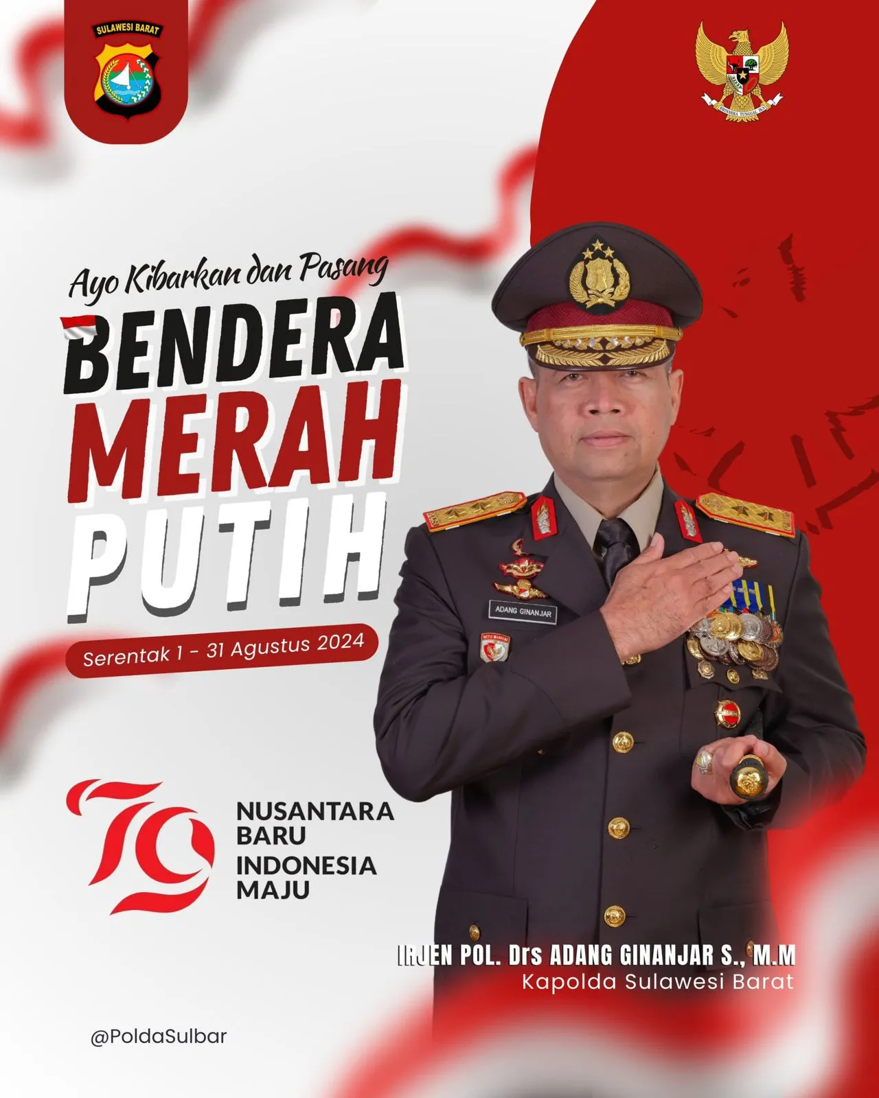 Kapolda Sulbar : Jadikan Kibaran Merah Putih Sebagai Refleksi Kemerdekaan