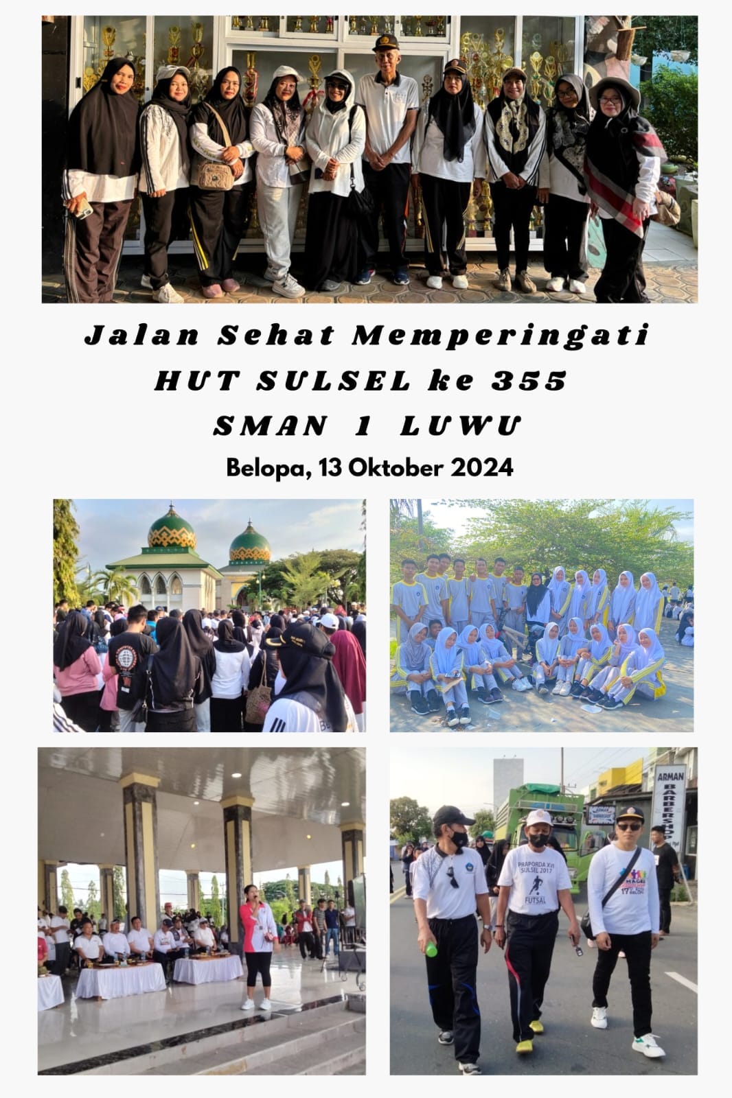 Civitas Akademik SMAN 1 Luwu Turut Memeriahkan Kegiatan Jalan Sehat di Kab. Luwu Dalam Rangka Memperingati HUT SULSEL ke 355