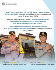 Polri Siap Ikuti Uji Publik Keterbukaan Informasi 2025, Buktikan Komitmen Transparansi dan Akuntabilitas