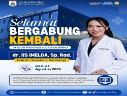 Perkuat Layanan Radiologi, RSUD Sulbar Sambut Kembali dr. Iis Imelda, Sp.Rad.